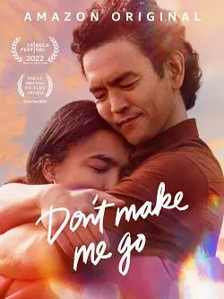 Don't Make Me Go [WEB-DL 1080p] - MULTI (FRENCH)