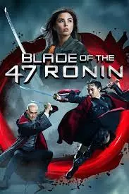 47 Ronin - Le Sabre de la Vengeance  [BDRIP] - FRENCH