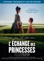 L'Echange des princesses  [HDRIP] - FRENCH