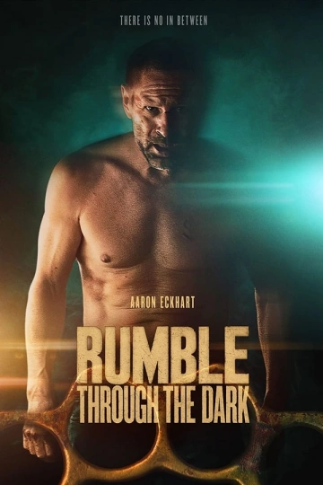 Rumble Through The Dark [WEB-DL 1080p] - MULTI (FRENCH)