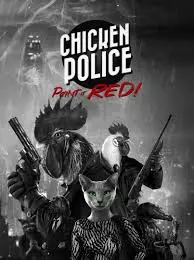 Chicken Police  [PC]