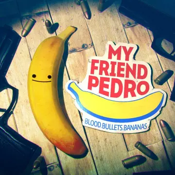 My Friend Pedro  [PC]