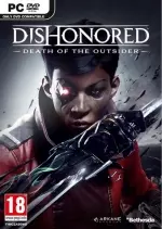 Dishonored: Death of The Outsider  [PC]