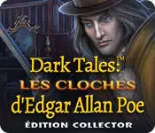 Dark Tales 17 - Les Cloches d’Edgar Allan Poe  [PC]