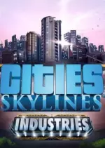 Cities Skylines Industries  [PC]