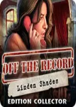 Off the Record  - Linden Shades Édition Collector  [PC]