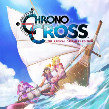 Chrono Cross: The Radical Dreamers Edition  [PC]