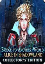 Bridge to another world 3 - Alice au pays des ombres [PC]