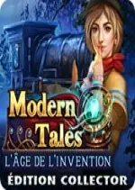 Modern Tales - L'Âge de l'Invention Éditon Collector  [PC]