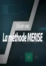 Debuter avec la methode Merise