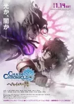 Chain Chronicle - The Light of Haecceitas (Film 02) - Saison 1 - vostfr