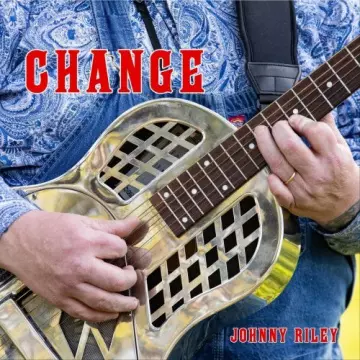 Johnny Riley - Change  [Albums]