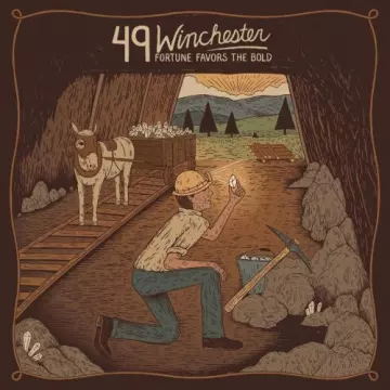 49 Winchester - Fortune Favors the Bold  [Albums]