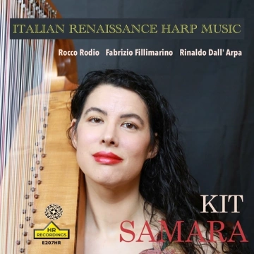 Kit Samara - ITALIAN RENAISSANCE HARP MUSIC, KIT SAMARA  [Albums]