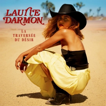 Laurie Darmon - La Traversée du Désir  [Albums]