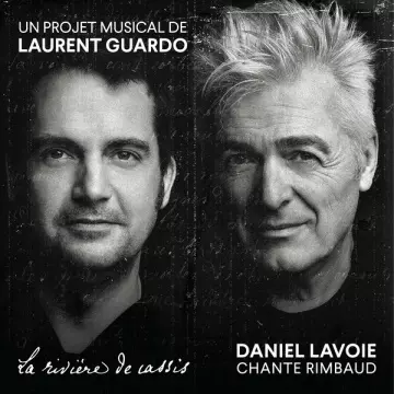 Daniel Lavoie - Daniel Lavoie chante Rimbaud  [Albums]