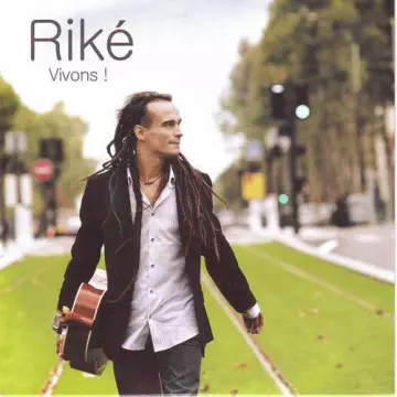 Riké – Vivons!  [Albums]