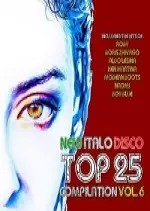 New Italo Disco Top 25 Compilation Vol 6 2017  [Albums]