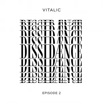 Vitalic - Dissidænce Episode 2  [Albums]