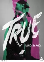 Avicii - True  [Albums]