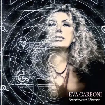 Eva Carboni - Smoke And Mirrors  [Albums]