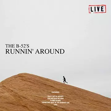 The B-52's - Running Around (Live)  [Albums]