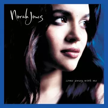 Norah Jones - Spring Can Really Hang You Up The Most / Come Away With Me  [Albums]