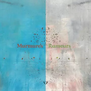 Tom Bourgeois - Murmures / Rumeurs  [Albums]