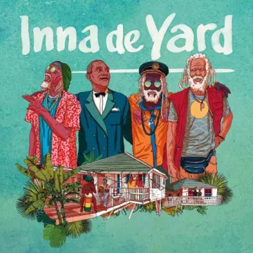 Inna de Yard - Inna de Yard  [Albums]