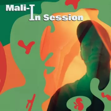 Mali-I - In Session  [Albums]