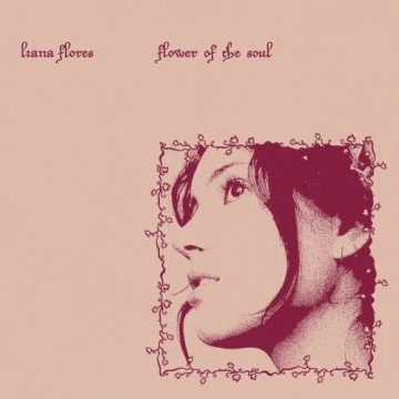 FLAC Liana Flores - Flower of the soul (Full Bloom) [Albums]