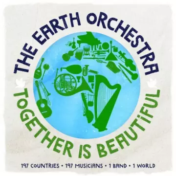 The Earth Orchestra - Together Is Beautiful  [Albums]