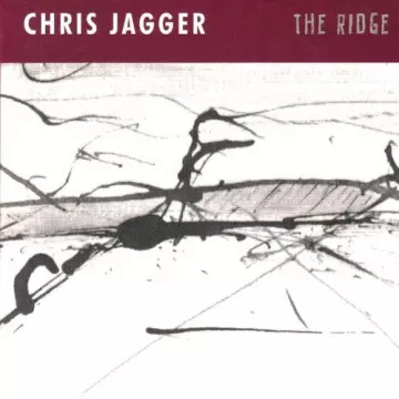 Chris Jagger - The Ridge  [Albums]