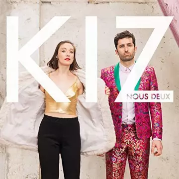 KIZ - Nous Deux  [Albums]