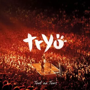 TRYO - Tout au Tour  [Albums]