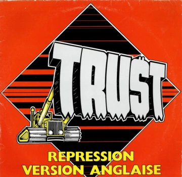 Trust Repression (Version Anglaise) 1981  FLAC [Albums]