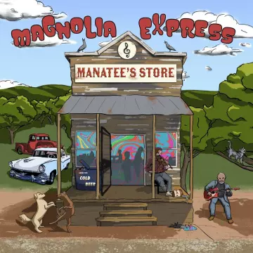 Magnolia Express - Manatee's Store  [Albums]