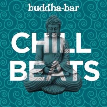 BUDDHA-BAR - OFFICIAL PLAYLIST CHILL BEATS  [Albums]