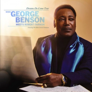 George Benson - Dreams Do Come True: When George Benson Meets Robert Farnon  [Albums]