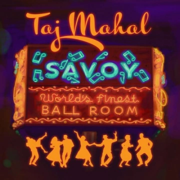 Taj Mahal - Savoy  [Albums]