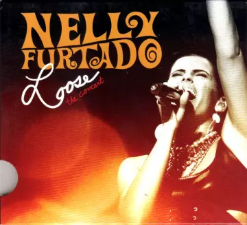 Nelly Furtado ‎– Loose - The Concert  [Albums]