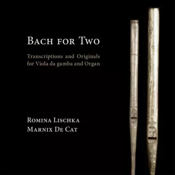 Bach for Two - Romina Lischka & Marnix De Cat  [Albums]