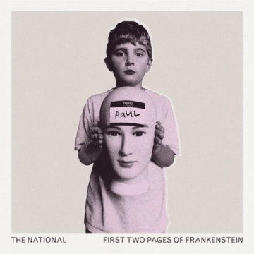 The National - First Two Pages of Frankenstein  [Albums]