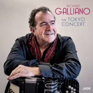 Richard Galliano - The Tokyo Concert (Live)  [Albums]