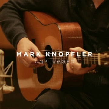 FLAC Mark Knopfler - Unplugged (2024)  [Albums]