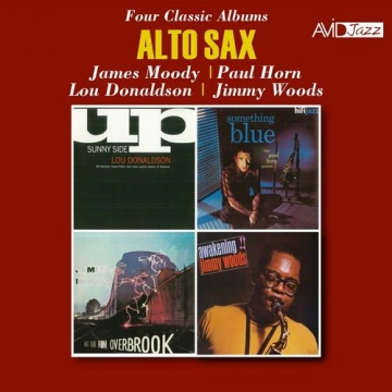 Alto Sax - Four Classic Albums (Last Train from Overbrook / Something Blue / Sunny Side Up / Awakening!) (Digitally Remastered)  [Albums]