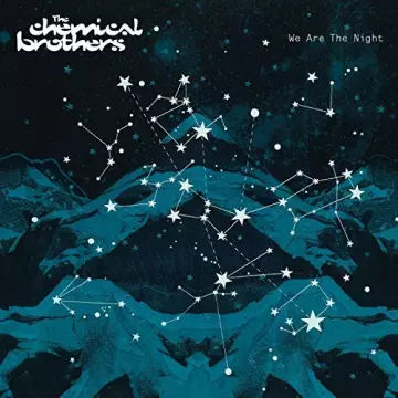 The Chemical Brothers - We Are The Night  [Albums]