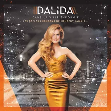 Dalida - Dans la ville endormie  [Albums]