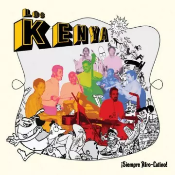 Los Kenya - Siempre Afro-latino  [Albums]