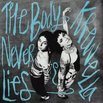 Krewella - The Body Never Lies  [Albums]